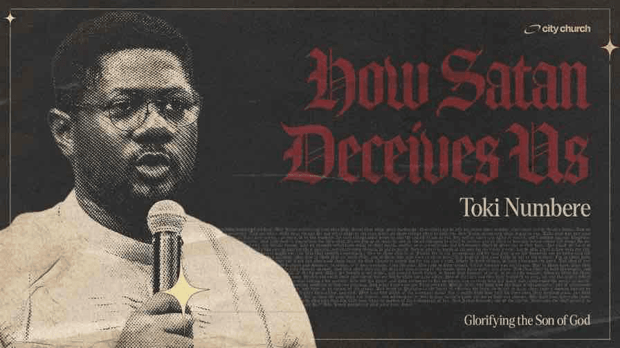 How Satan Deceives Us 