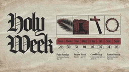 Holy Week 2026