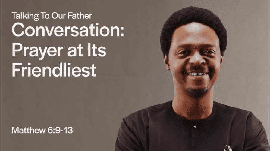 Conversation: Prayer at Its Friendliest