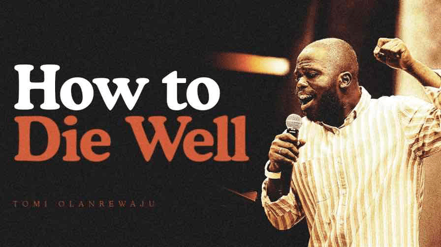 How to Die Well