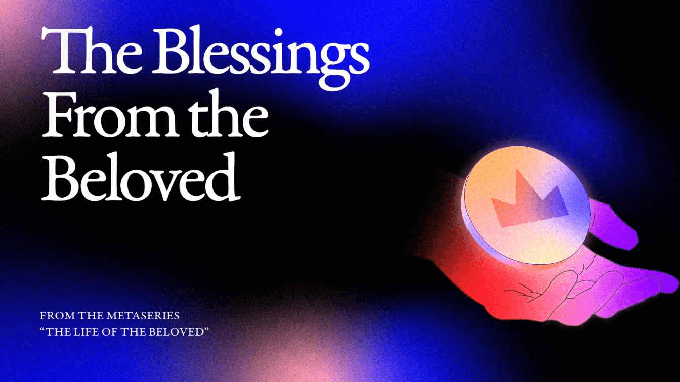 The Blessings From the Beloved thumbnail