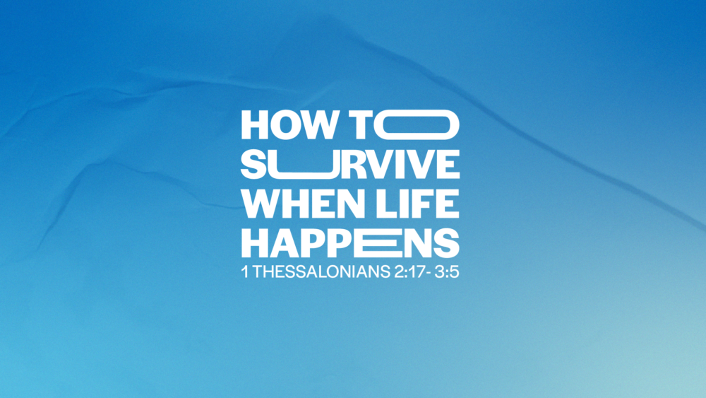 How to Survive When Life Happens