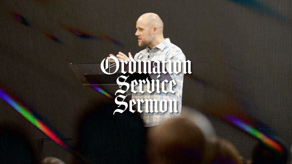 Ordination Service Sermon Image